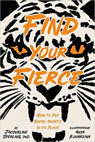 Find Your Fierce: How to Put Social Anxiety in Its Place indir