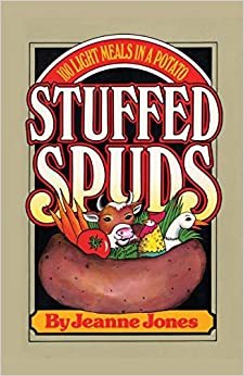 Stuffed Spuds: 100 Light Meals in a Potato indir