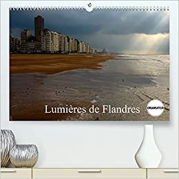 Lumières de Flandres (Calendrier supérieur 2022 DIN A2 horizontal) indir