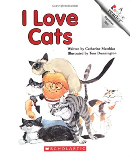 I Love Cats (Rookie Readers: Level B)