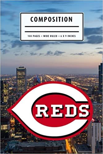 Composition: Cincinnati Reds Notebook Wide Ruled at 6 x 9 Inches | Christmas, Thankgiving Gift Ideas | Baseball Notebook #4