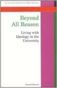 Beyond All Reason: Living with the Ideology in the University (Srhe)
