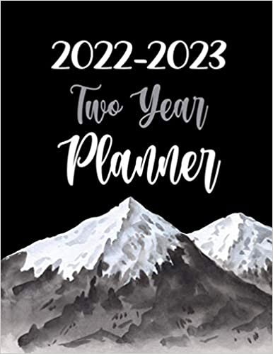 2022-2023 Two Year Simple Monthly Planner - Beautiful Watercolor Mountain Design: Large At a Glance 2 Years Calendar Planner | 24 Months Yearly ... Agenda with Projects/Notes/Goals & Checklists