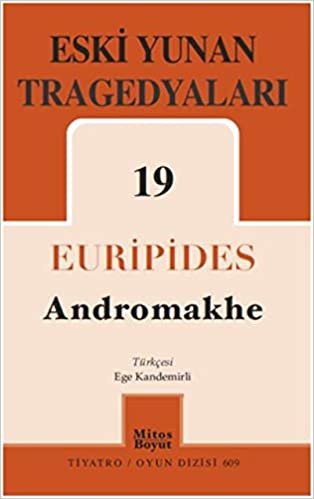 Eski Yunan Tragedyaları 19-Andromakhe indir