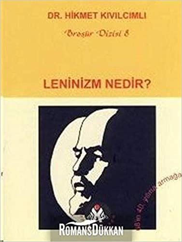 Leninizm Nedir?: Lenin ve Türkiye indir