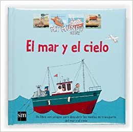 El mar y el cielo (Mi Mundo Mini, Band 8)