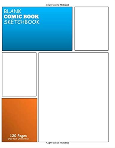 BLANK COMIC BOOK SKTECHBOOK DRAW YOUR OWN COMICS: Variety of Templates with bubbles - Draw and Create Your Own Comic Book: 8.5 x 11 with 120 Pages ... for artists of all levels (Blank Comic Books)