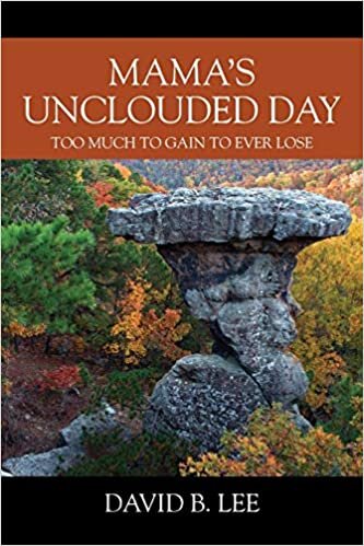 Mama's Unclouded Day: Too Much To Gain To Ever Lose