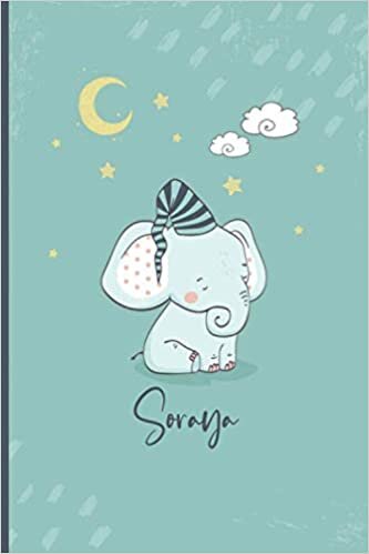 Soraya : Personalized Soraya cute elephant journal notebook for girls women ,cute elephant journal for birthday christmas journal gift idea for friends, family, crewmates