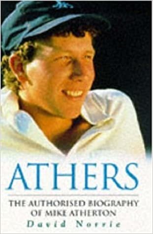 Athers: Authorised Biography of Michael Atherton indir