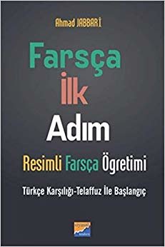 Farsça İlk Adım - Resimli Farsça Öğretimi