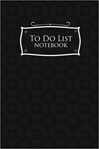 To Do List Notebook: Daily Task For Kids, To Do List Booklet, Task List Notebook, To Do Notes, Agenda Notepad For Men, Women, Students & Kids, Black Cover: Volume 25