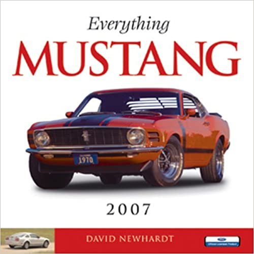 Everything Mustang 2007 Calendar