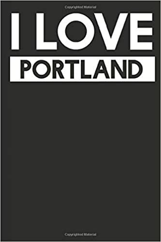I Love Portland: A Notebook indir