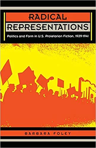 Radikal Temsiller: ABD Proleter Kurguda Siyaset ve Bicim, 1929-1941 (Post-Contemporary Interventions)