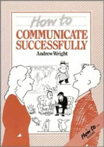 How to Communicate Successfully (How to Readers) indir
