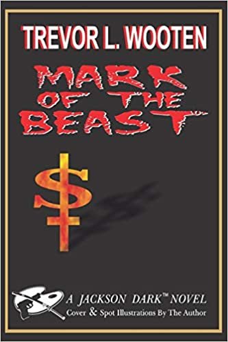 Mark of The Beast: A Jackson Dark Novel (Jackson Dark Novels) indir
