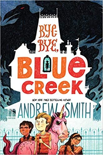 Bye-bye, Blue Creek (Sam Abernathy Books)