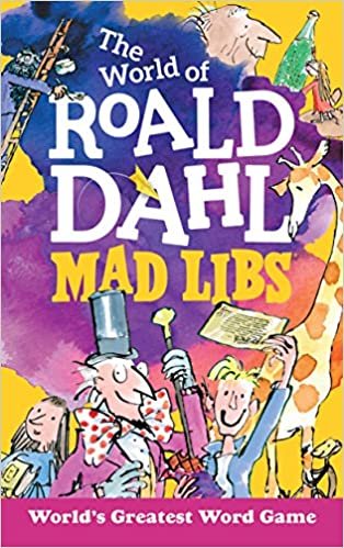 Roald Dahl Mad Libs Dunyasi (Mad Libs)