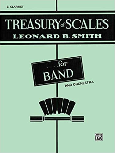 Treasury of Scales for Band and Orchestra: E-Flat Clarinet