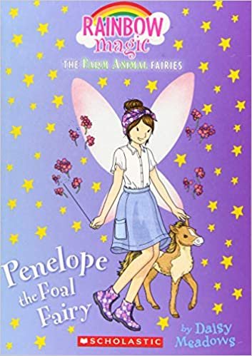 Penelope the Foal Fairy (Rainbow Magic: Farm Animal Fairies)