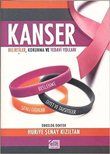 Kanser Belirtiler, Korunma ve Tedavi Yolları