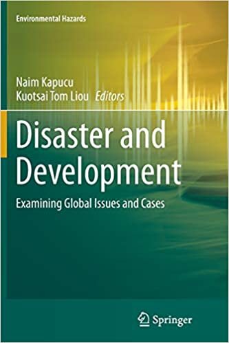 Disaster and Development: Examining Global Issues and Cases (Environmental Hazards)