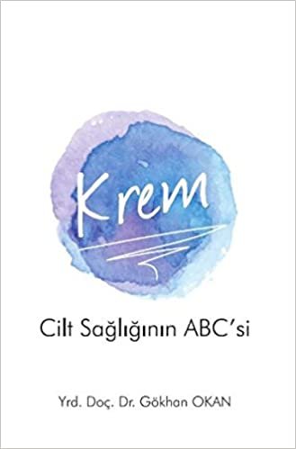 Krem-Cilt Sağlığının ABC si