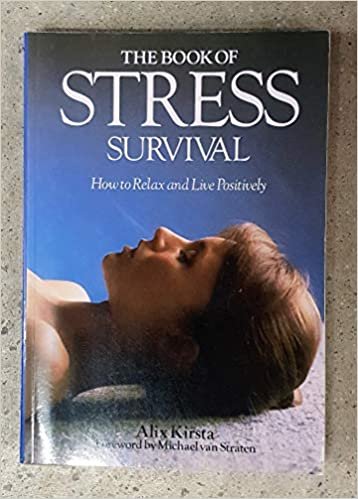 Book of Stress Survival: How to Relax and De-stress Your Life