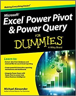 Excel Power Pivot & Power Query FD (For Dummies)