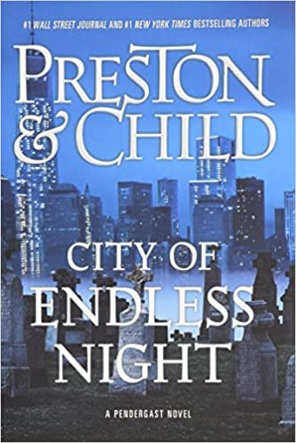 City of Endless Night (Agent Pendergast)