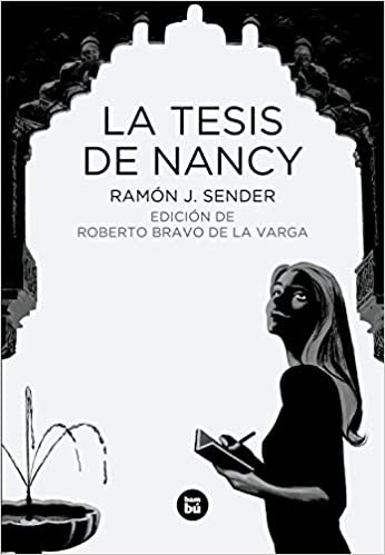 La tesis de Nancy (Clásicos castellanos) indir