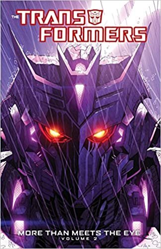Transformers: More Than Meets The Eye Volume 2 (Transformers (Idw))