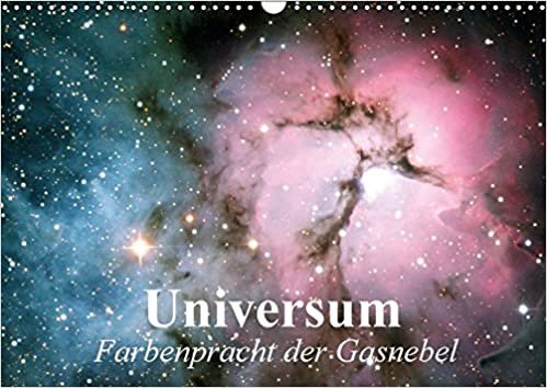 Universum. Farbenpracht der Gasnebel (Wandkalender 2017 DIN A3 quer): Wunderschöne Bilder von Sternennebel im Weltall (Geburtstagskalender, 14 Seiten ) indir