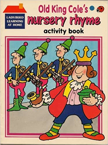Old King Cole's Nursery Rhyme Activity Book (Nursery Rhymes, Band 1) indir