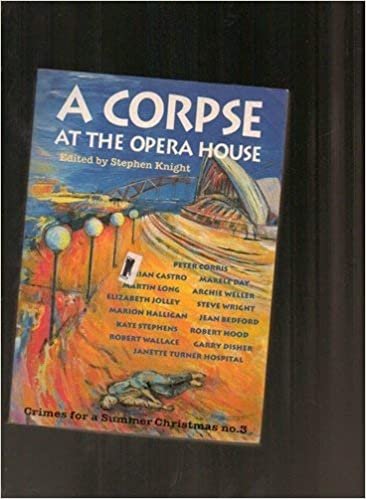 A Corpse at the Opera House: Crimes for a Summer Christmas Anthology indir