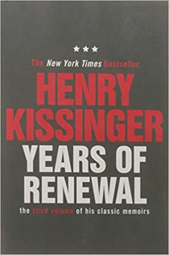 Years of Renewal: The Concluding Volume of His Classic Memoirs