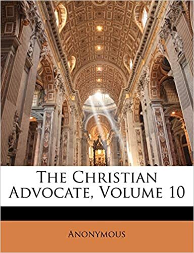The Christian Advocate, Volume 10