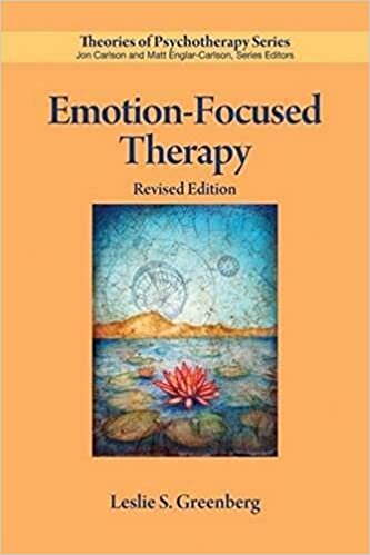 Emotion-Focused Therapy (Theories of Psychotherapy Series)