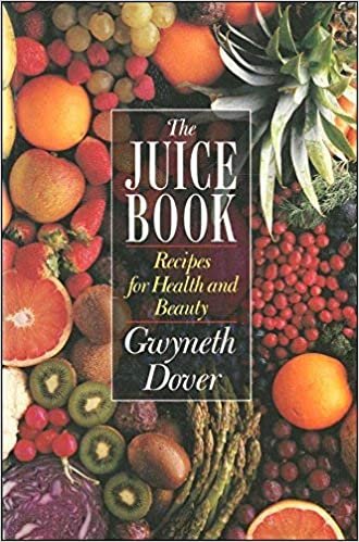 The Juice Book: Recipes For Health And Beauty