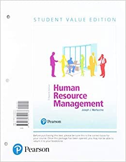 Human Resource Management, Student Value Edition + 2019 Mylab Management with Pearson Etext -- Access Card Package