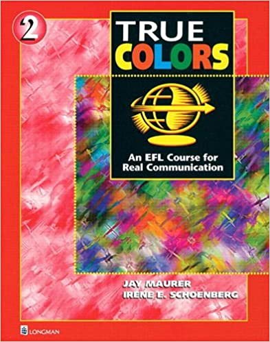 True Colors: An EFL Course for Real Communication, Level 2 Split Edition A w/Workbook: Split Edition Workbook A