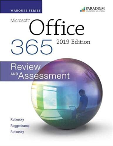 Marquee Series: Microsoft Office 2019: Text, Review and Assessment Workbook and eBook (access code via mail)