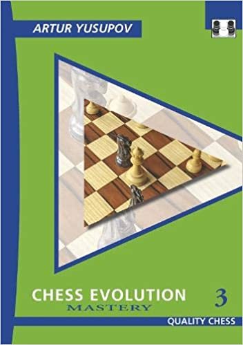 Chess Evolution 3: Mastery (Yusupov's Chess School, Band 3) indir