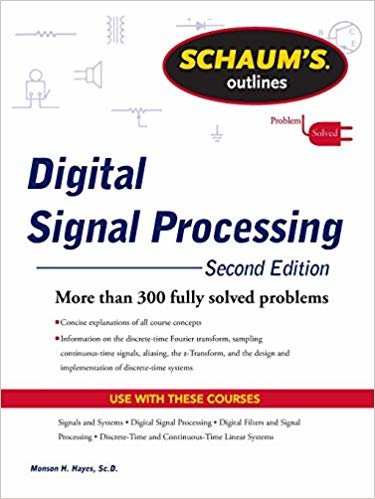 Schaums Outline of Digital Signal Processing