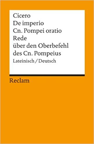 Rede über den Oberbefehl des Cn. Pompeius.