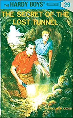 Hardy Boys 29: the Secret of the Lost Tunnel (The Hardy Boys, Band 29)