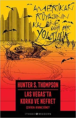Las Vegas'ta Korku ve Nefret: Amerikan Rüyasının Kalbine Vahşi Bir Yolculuk