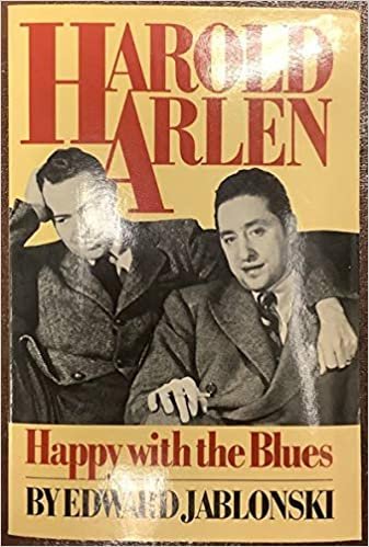 Harold Arlen: Happy With The Blues