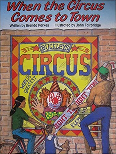 When the Circus Comes to Town (Literacy Links)